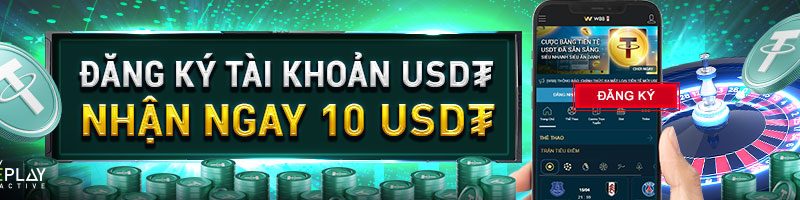 ĐĂNG KÝ TÀI KHOẢN USDT – NHẬN NGAY 10 USDT. CHỈ CÓ TẠI W88!